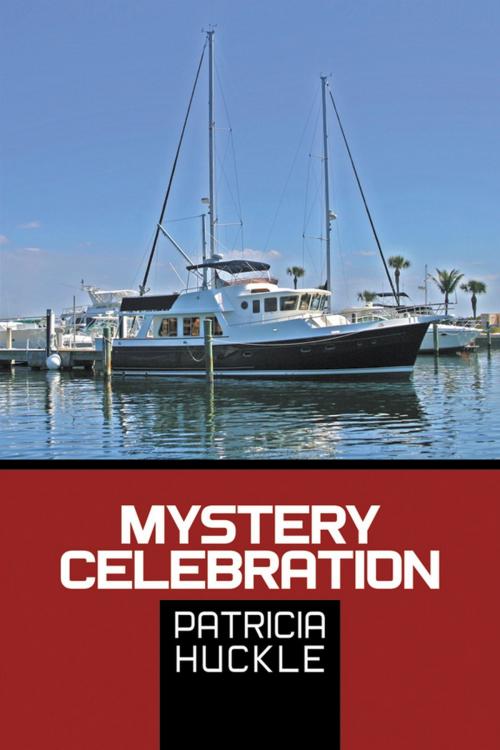 Cover of the book Mystery Celebration by Patricia Huckle, Strategic Book Publishing & Rights Co.