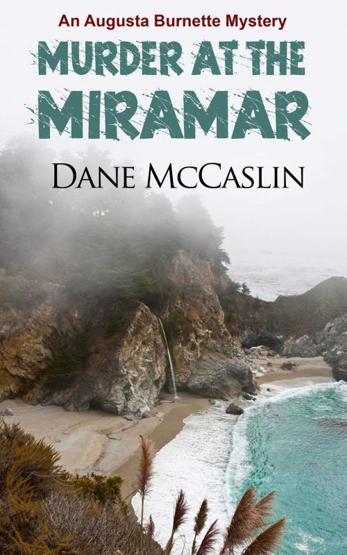 Cover of the book Murder at the Miramar by Dane McCaslin, Accent Press