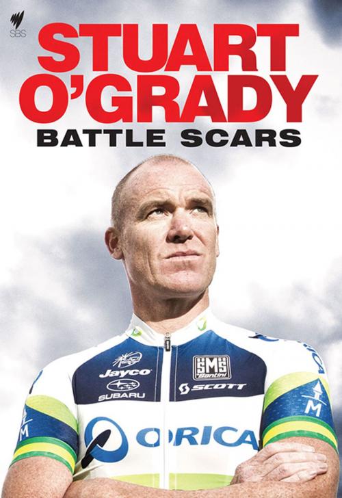 Cover of the book Battle Scars by O'Grady, Stuart, Hardie Grant Books