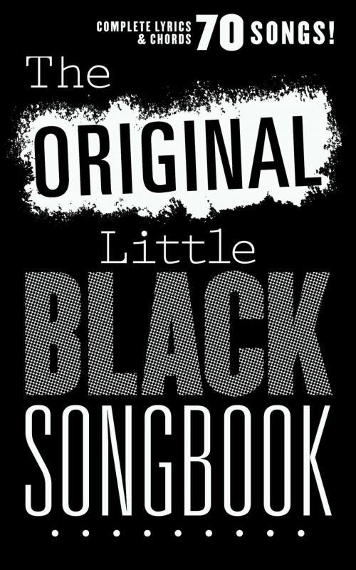 Cover of the book The Original Little Black Songbook by Wise Publications, Music Sales Limited