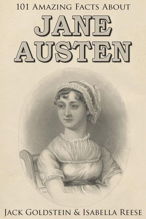 Cover of the book 101 Amazing Facts about Jane Austen by Jack Goldstein, Andrews UK
