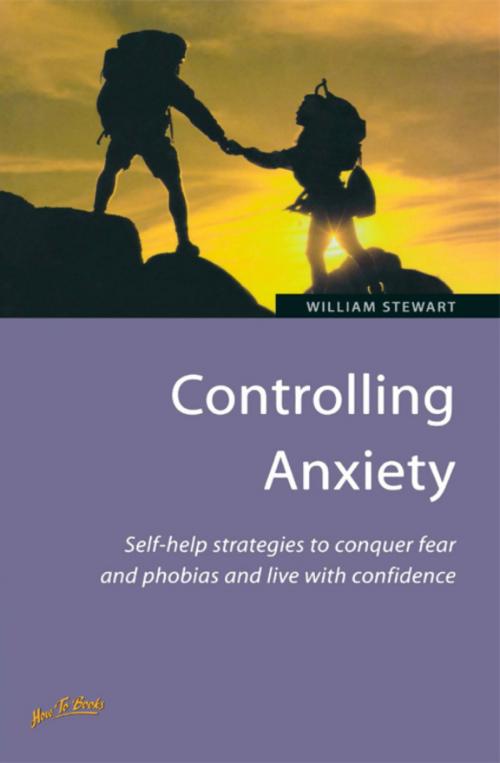 Cover of the book Controlling Anxiety by William Stewart, Little, Brown Book Group