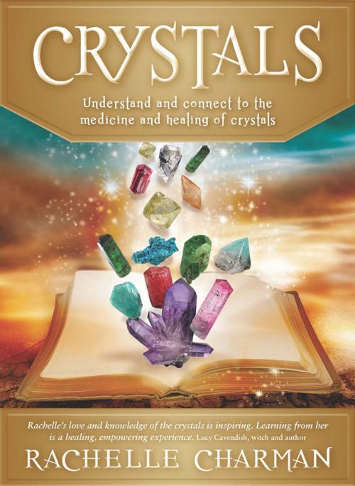 Cover of the book Crystals by Rachelle Charman, Rockpool Publishing