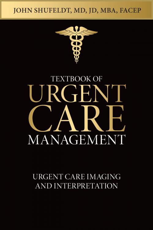 Cover of the book Textbook of Urgent Care Management by Tim Hogan, Outliers Publishing