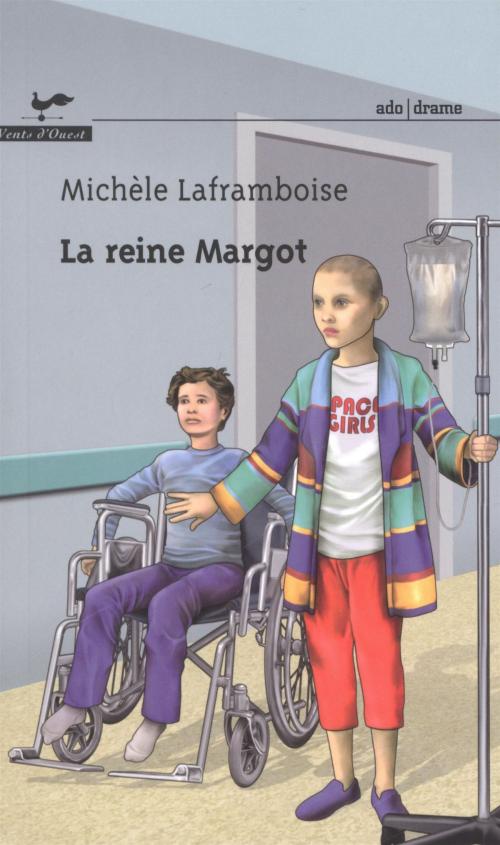 Cover of the book La Reine Margot by Michèle Laframboise, VENTS D'OUEST