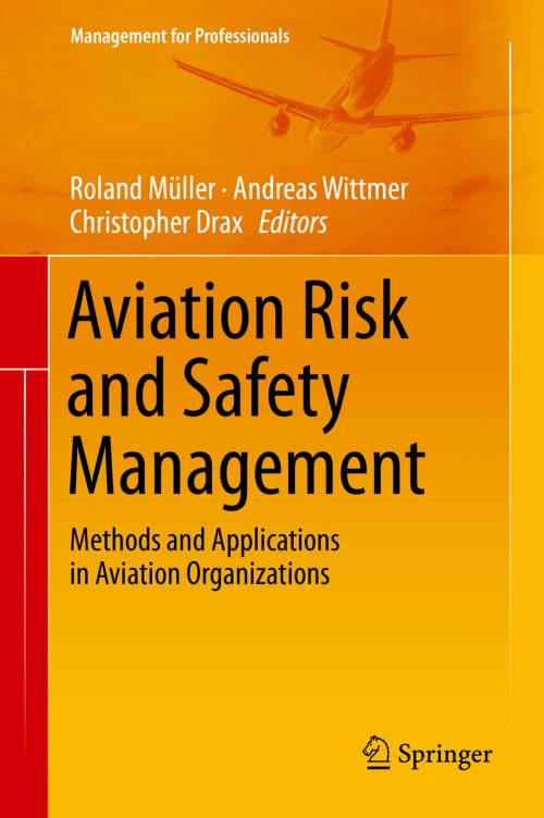 Cover of the book Aviation Risk and Safety Management by , Springer International Publishing