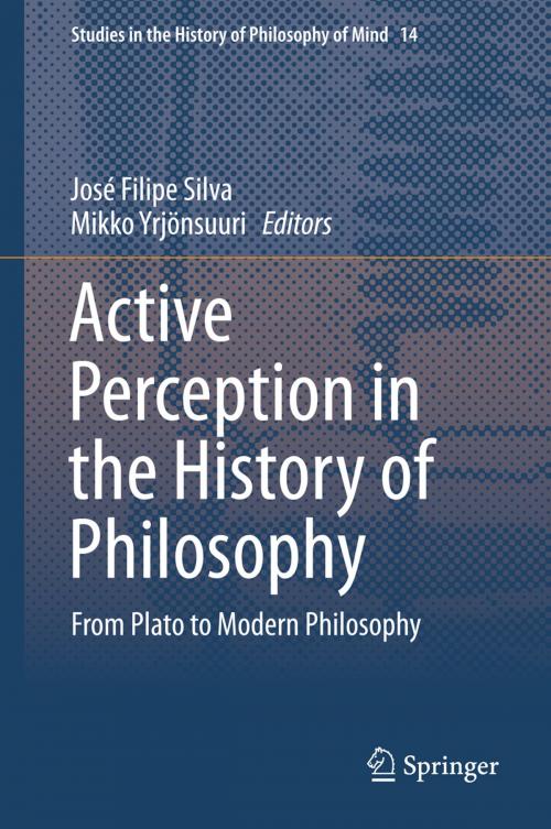 Cover of the book Active Perception in the History of Philosophy by , Springer International Publishing