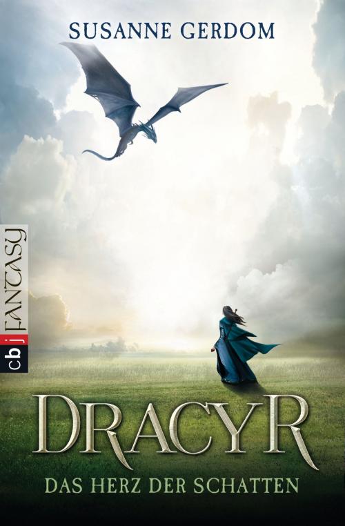 Cover of the book Dracyr – Das Herz der Schatten by Susanne Gerdom, cbj TB