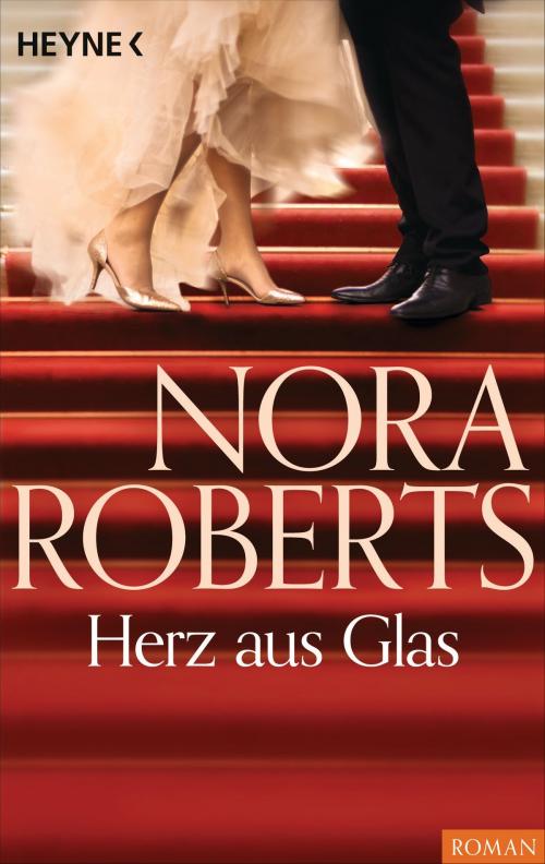 Cover of the book Herz aus Glas by Nora Roberts, Heyne Verlag