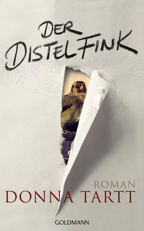 Cover of the book Der Distelfink by Donna Tartt, Goldmann Verlag