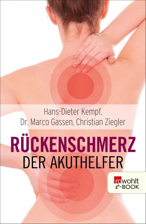 Cover of the book Rückenschmerz: Der Akuthelfer by Hans-Dieter Kempf, Marco Gassen, Christian Ziegler, Rowohlt E-Book