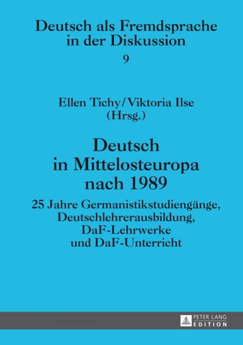 Cover of the book Deutsch in Mittelosteuropa nach 1989 by , Peter Lang