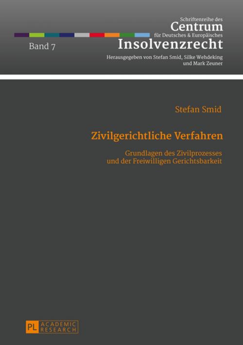 Cover of the book Zivilgerichtliche Verfahren by Stefan Smid, Peter Lang