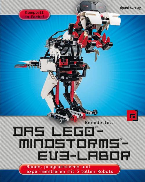 Cover of the book Das LEGO®-MINDSTORMS®-EV3-Labor by Daniele Benedettelli, dpunkt.verlag