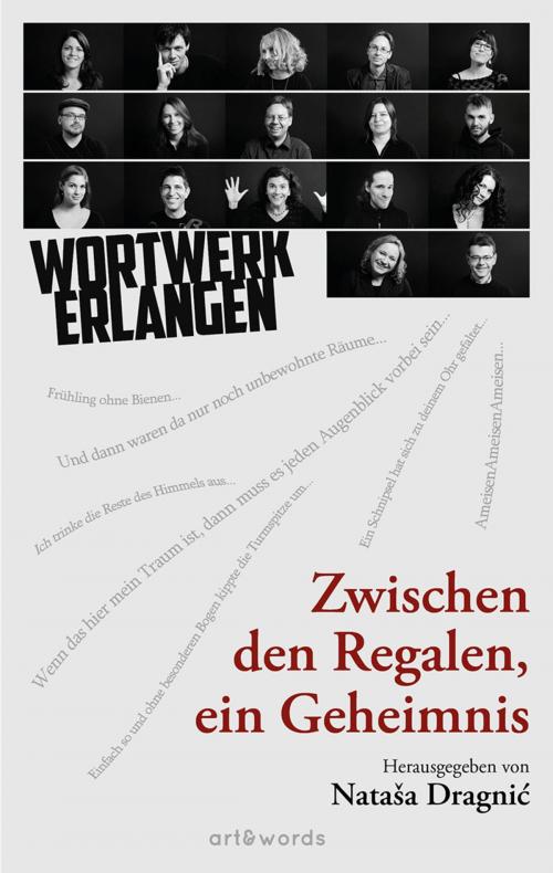 Cover of the book Zwischen den Regalen, ein Geheimnis by Nata?a Dragni?, art & words - Verlag für Kunst und Literatur