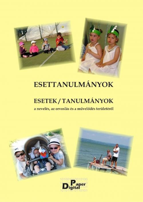 Cover of the book Esettanulmányok by Bertók Rózsa, Virágmandula