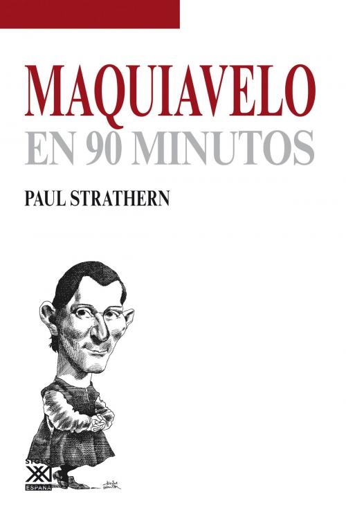 Cover of the book Maquiavelo en 90 minutos by Paul Strathern, Ediciones Akal