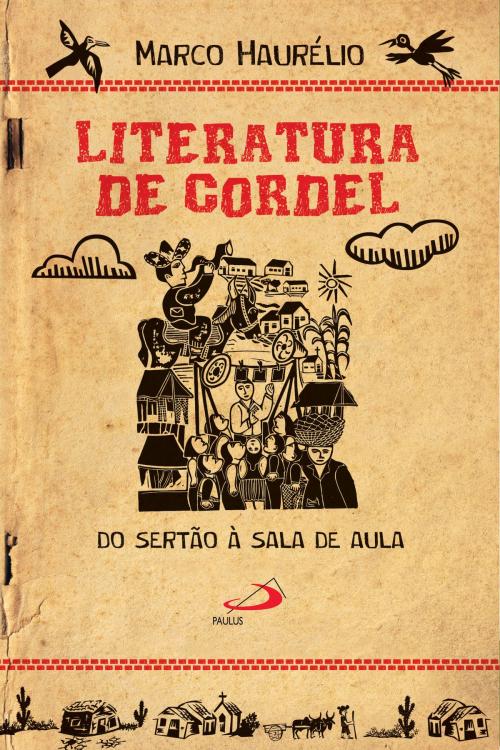 Cover of the book Literatura de Cordel by Marco Haurélio, Paulus Editora