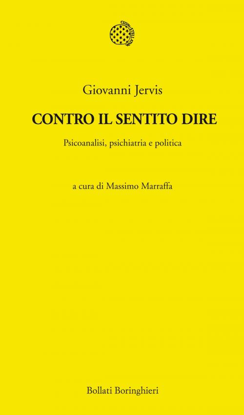 Cover of the book Contro il sentito dire by Giovanni Jervis, Bollati Boringhieri
