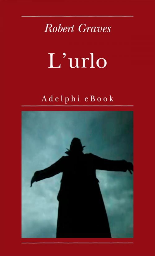 Cover of the book L'urlo by Robert Graves, Adelphi