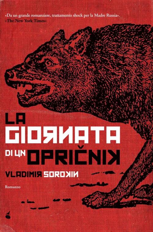 Cover of the book La giornata di un opričnik by Vladimir Sorokin, Atmosphere libri