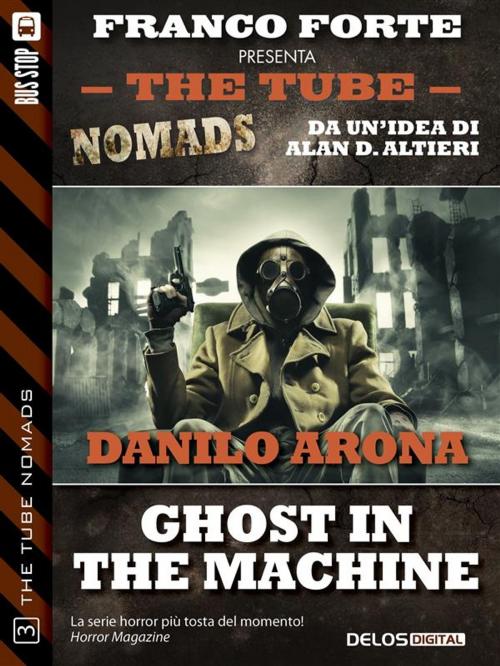 Cover of the book Ghost in the machine by Danilo Arona, Delos Digital