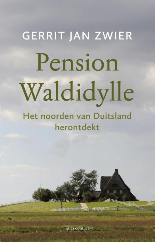 Cover of the book Pension Waldidylle by Gerrit Jan Zwier, Atlas Contact, Uitgeverij