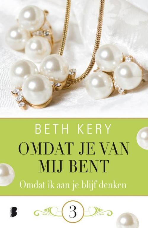 Cover of the book Omdat ik aan je blijf denken by Beth Kery, Meulenhoff Boekerij B.V.