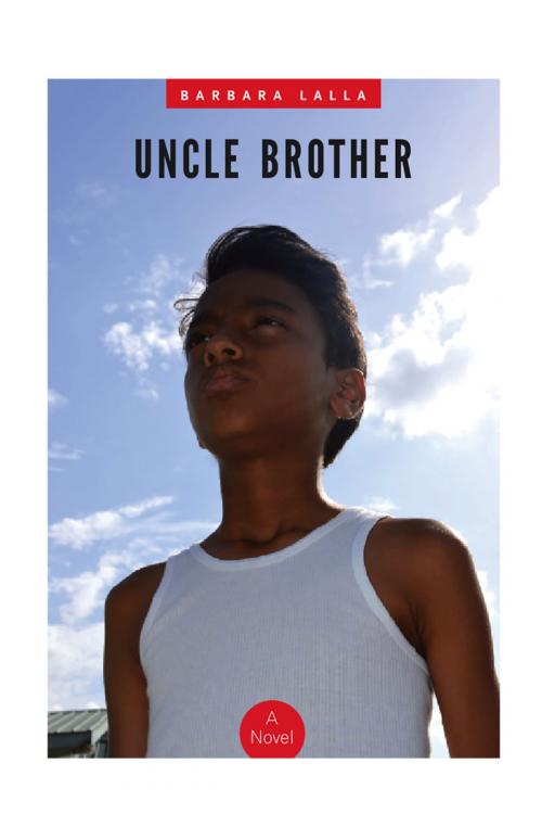 Cover of the book Uncle Brother by Barbara Lalla, UWI Press