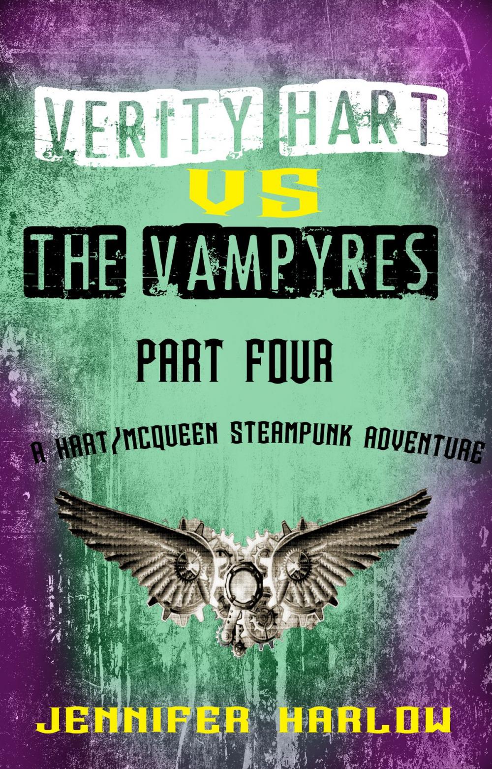 Big bigCover of Verity Hart Vs The Vampyres: Part Four