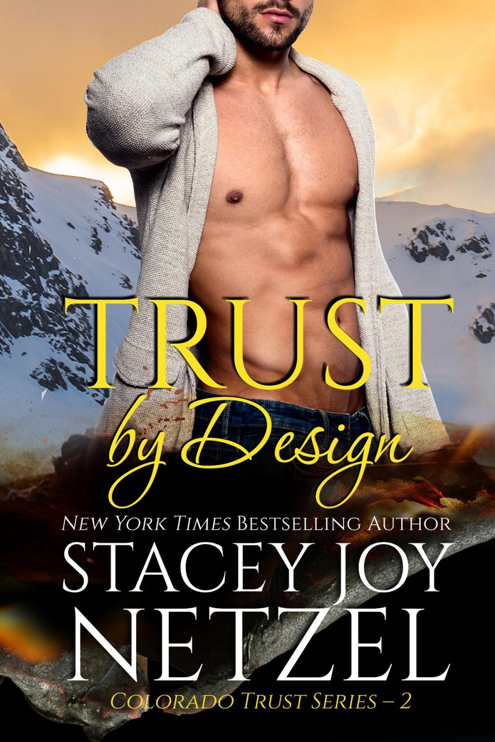 Big bigCover of Trust by Design (Colorado Trust Series - 2)