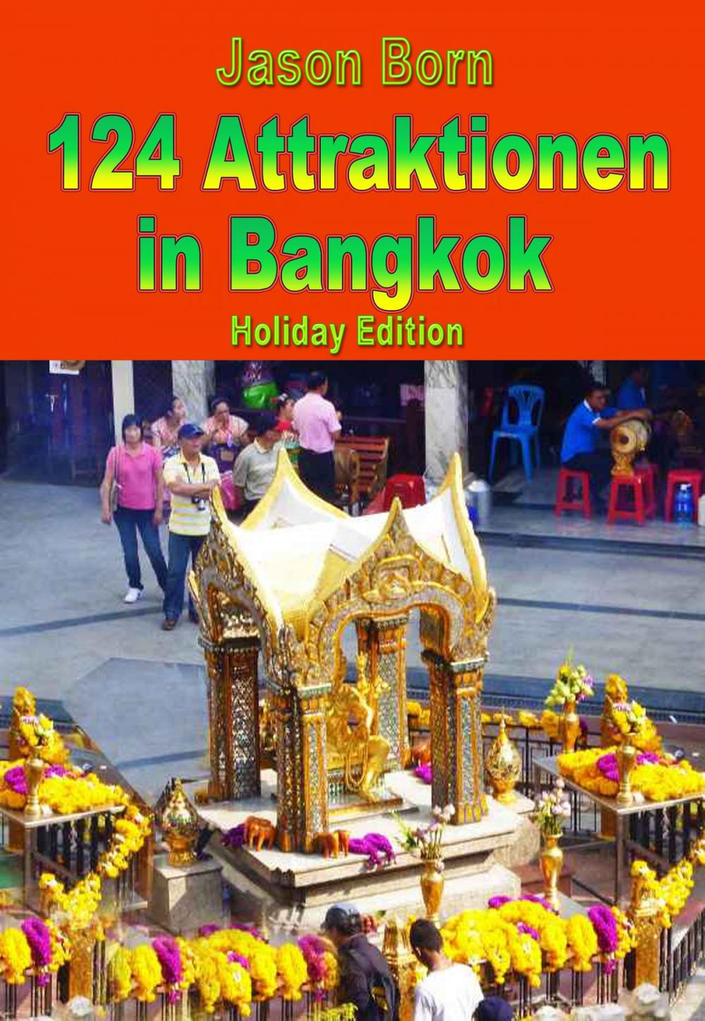 Big bigCover of 124 Attraktionen in Bangkok