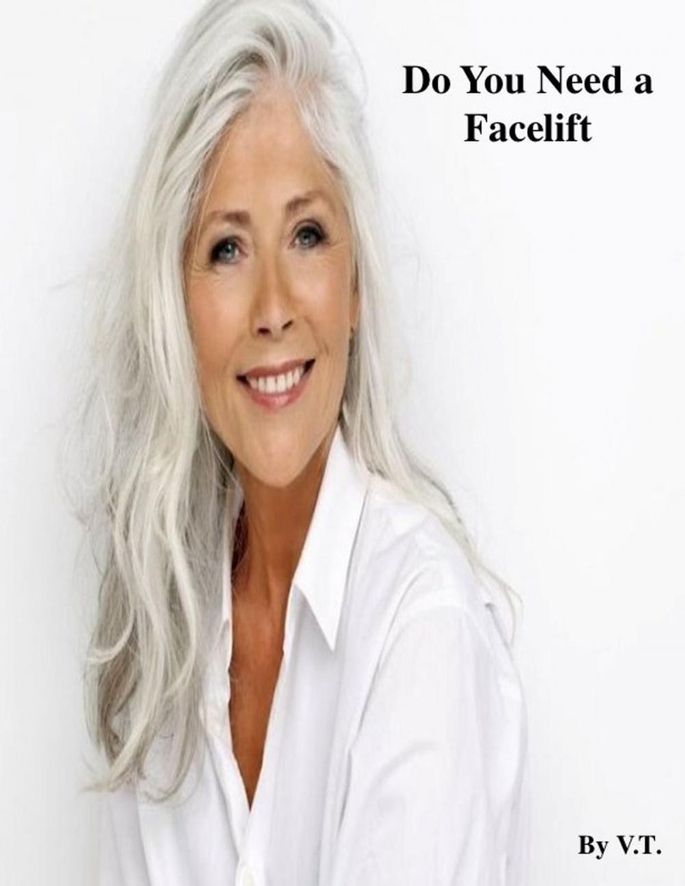 Big bigCover of Do You Need a Facelift