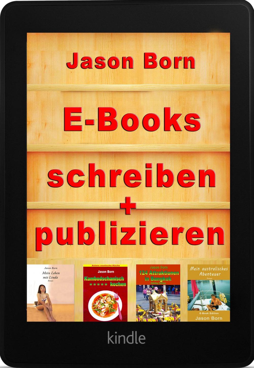 Big bigCover of E-Books schreiben und publizieren