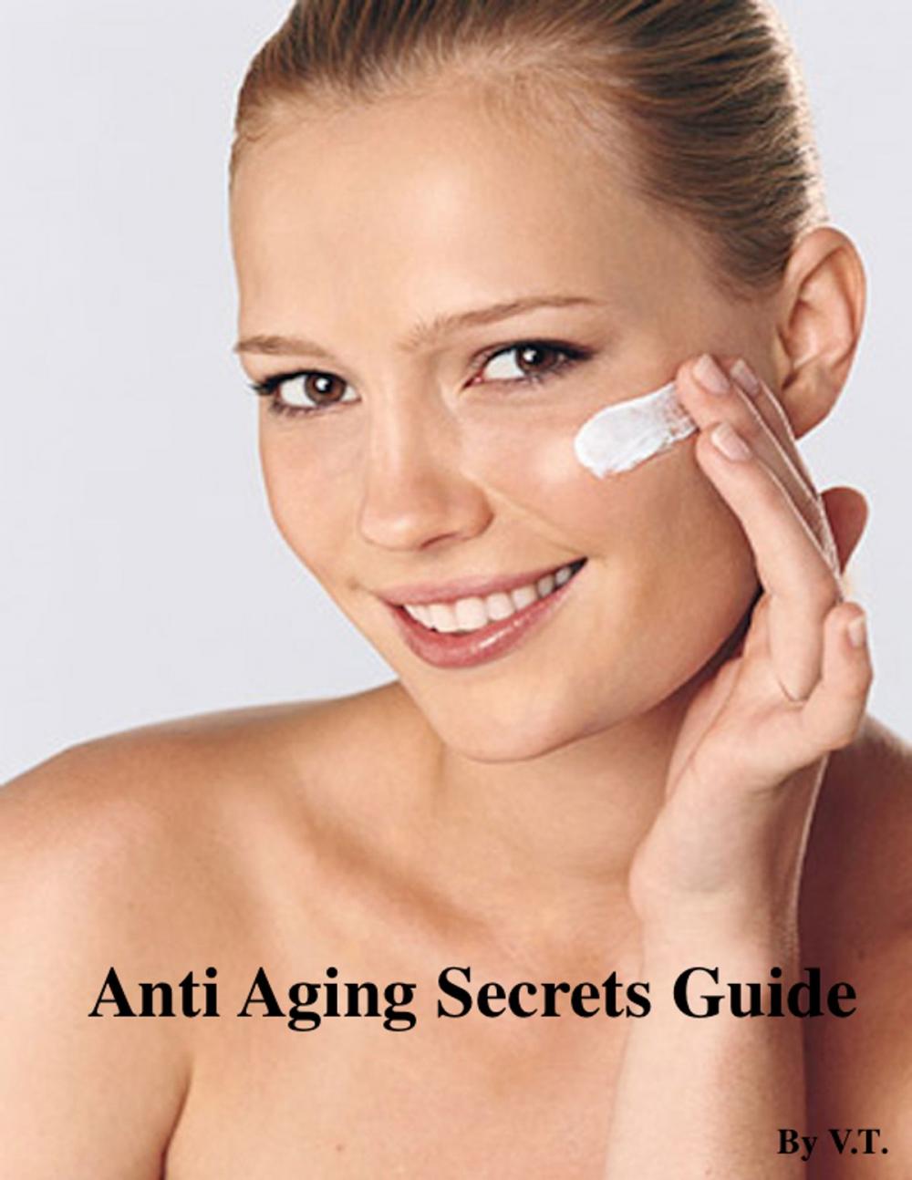 Big bigCover of Anti Aging Secrets Guide