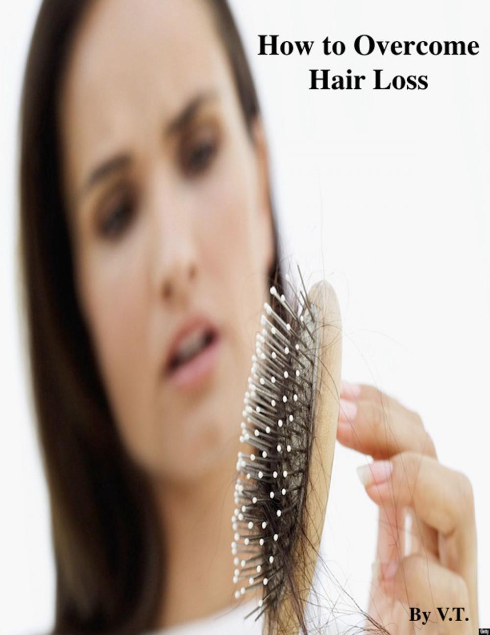 Big bigCover of How to Overcome Hair Loss