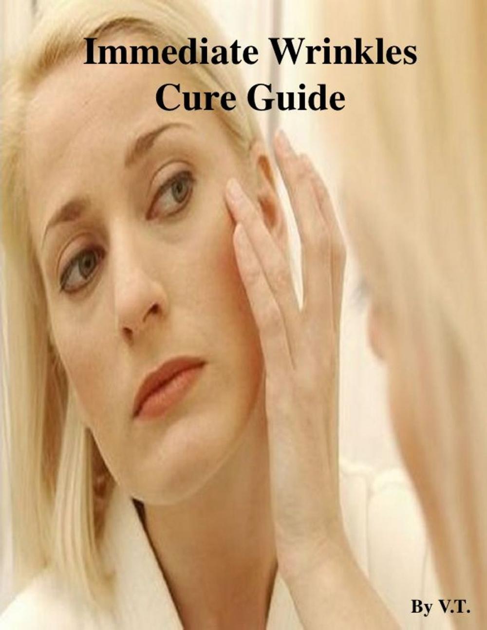 Big bigCover of Immediate Wrinkles Cure Guide