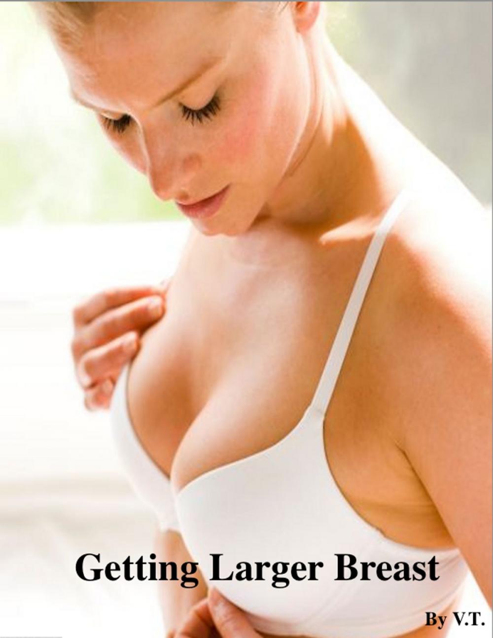 Big bigCover of Getting Larger Breast