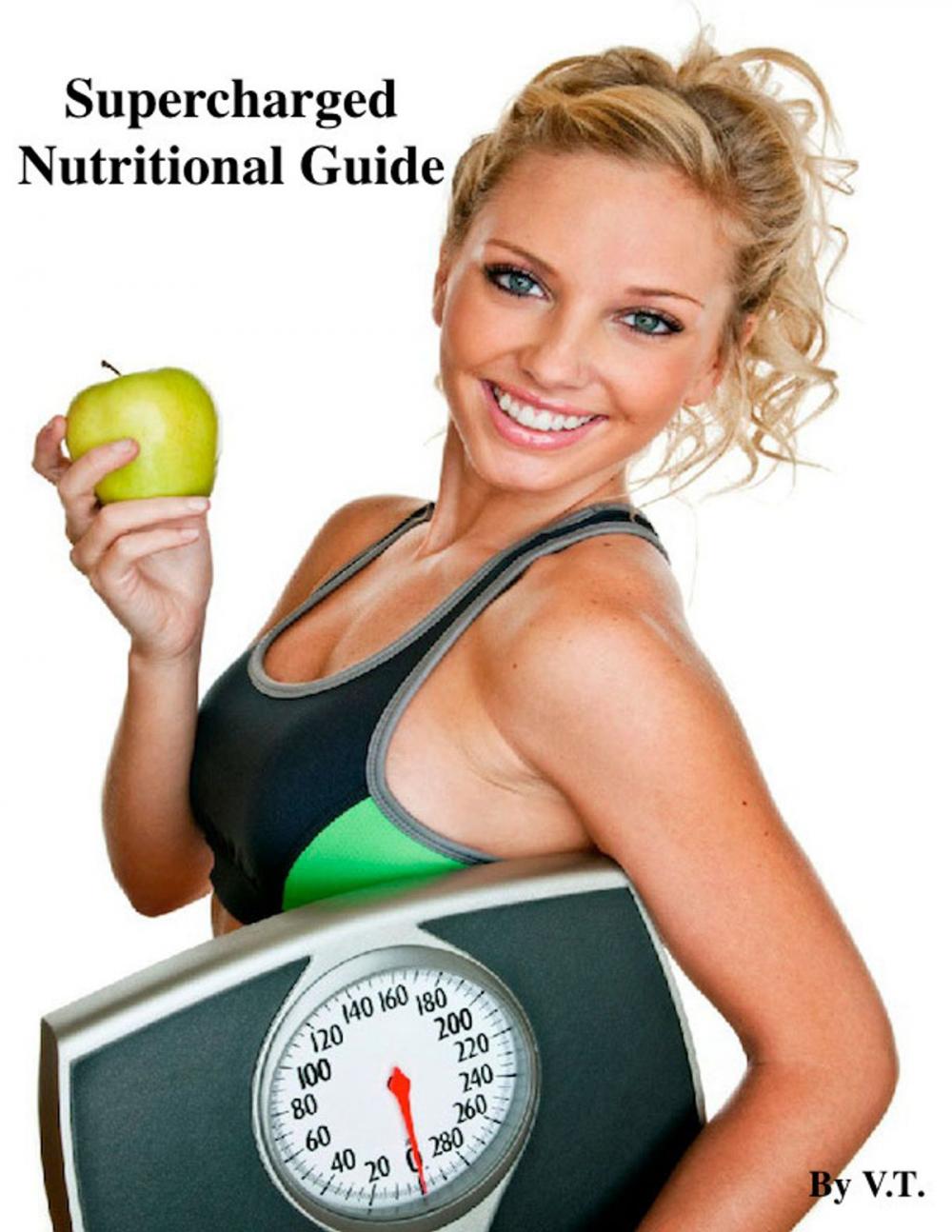 Big bigCover of Supercharged Nutritional Guide