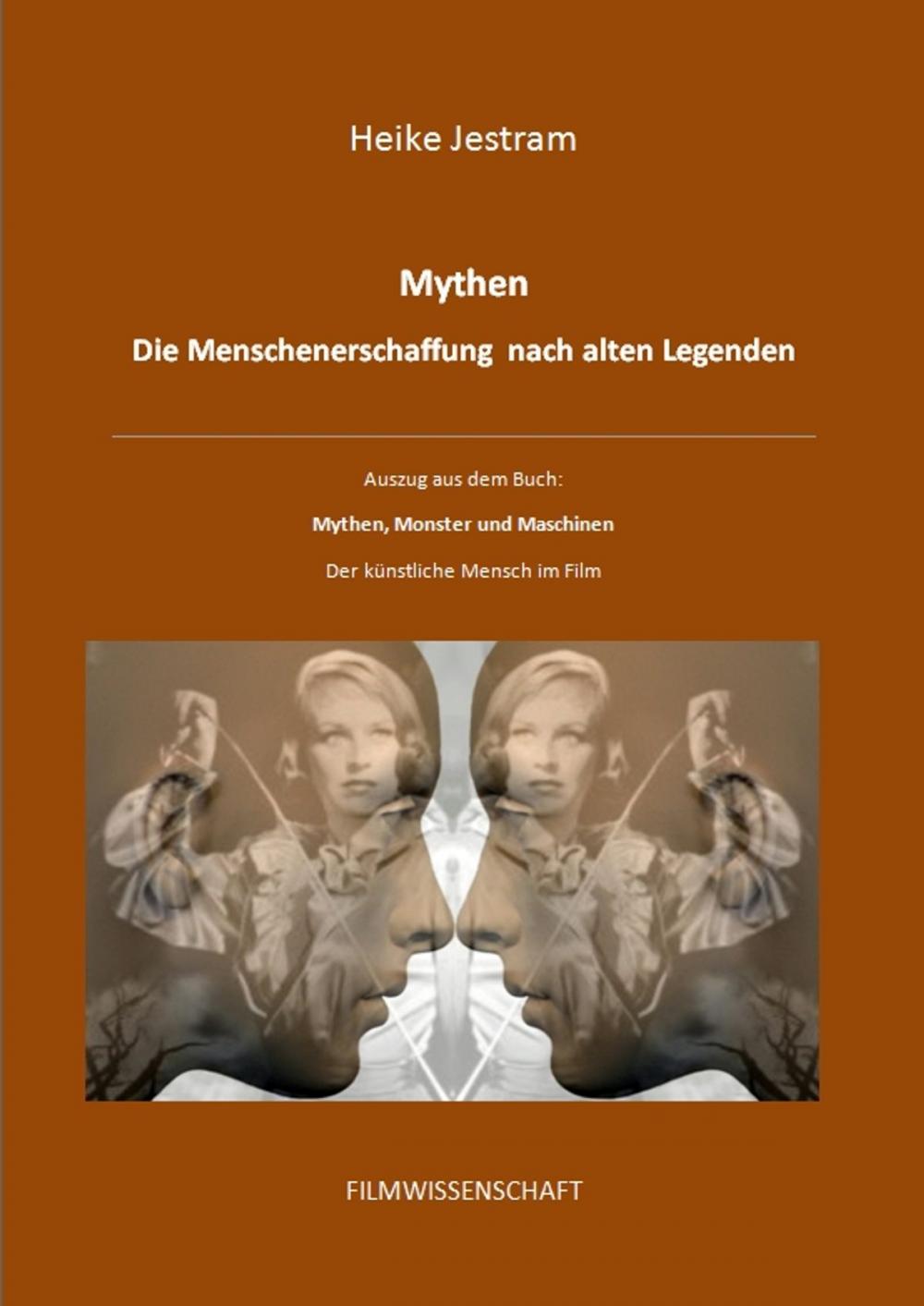 Big bigCover of Mythen - Die Menschenerschaffung nach alten Legenden