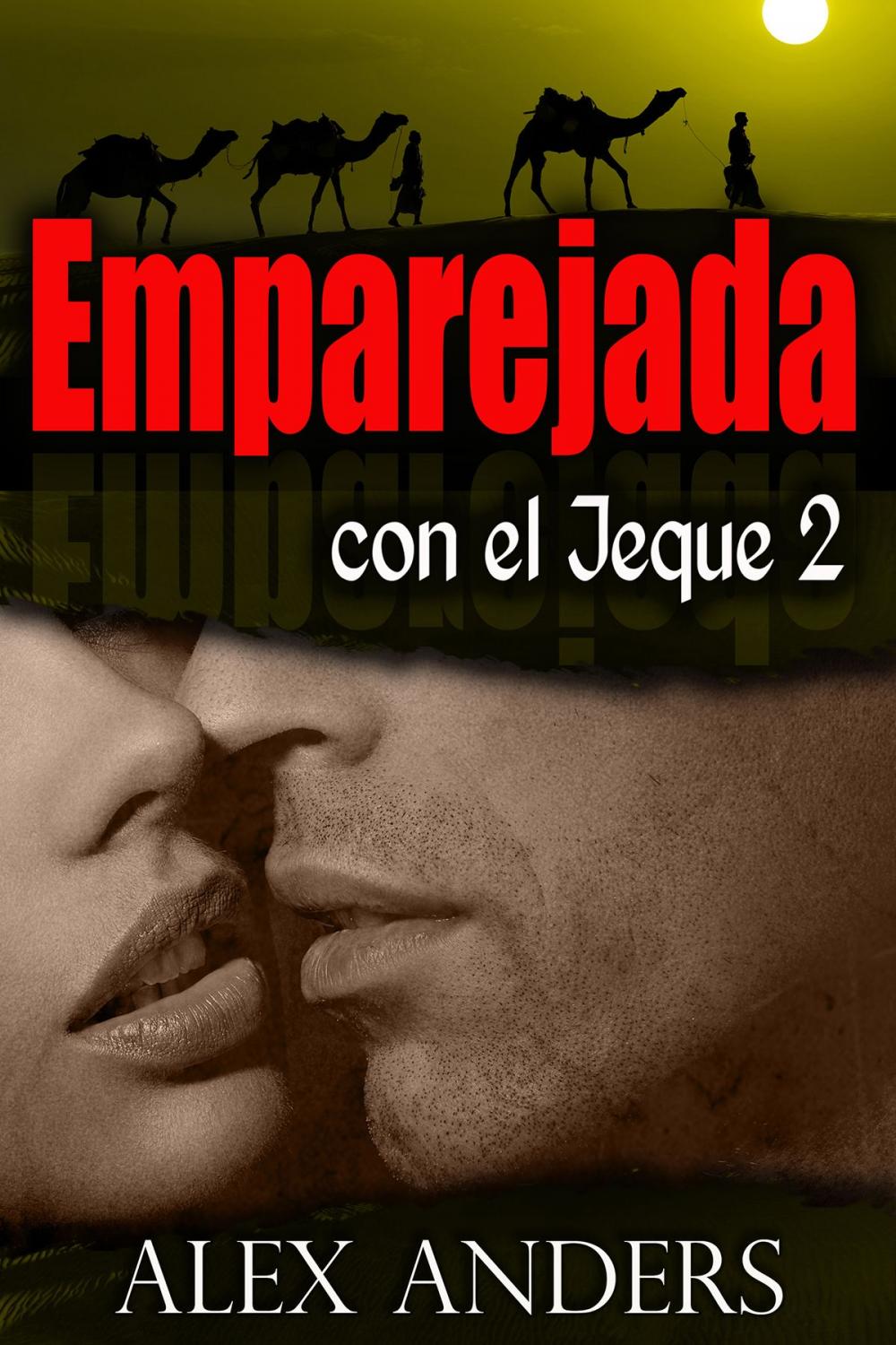 Big bigCover of Emparejada con el jeque 2