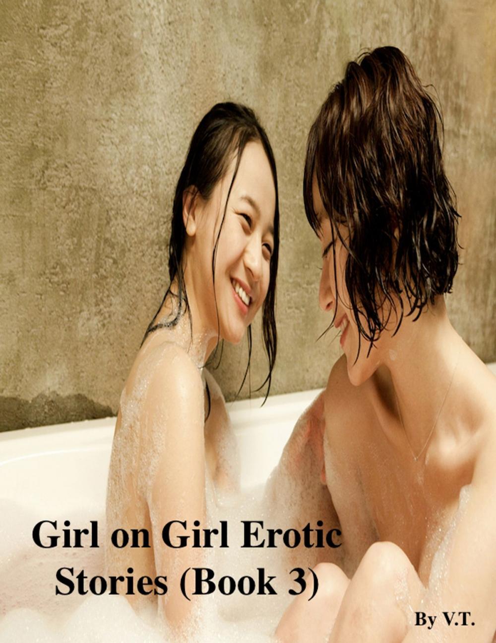 Big bigCover of Girl on Girl Erotic Stories (Book 3)