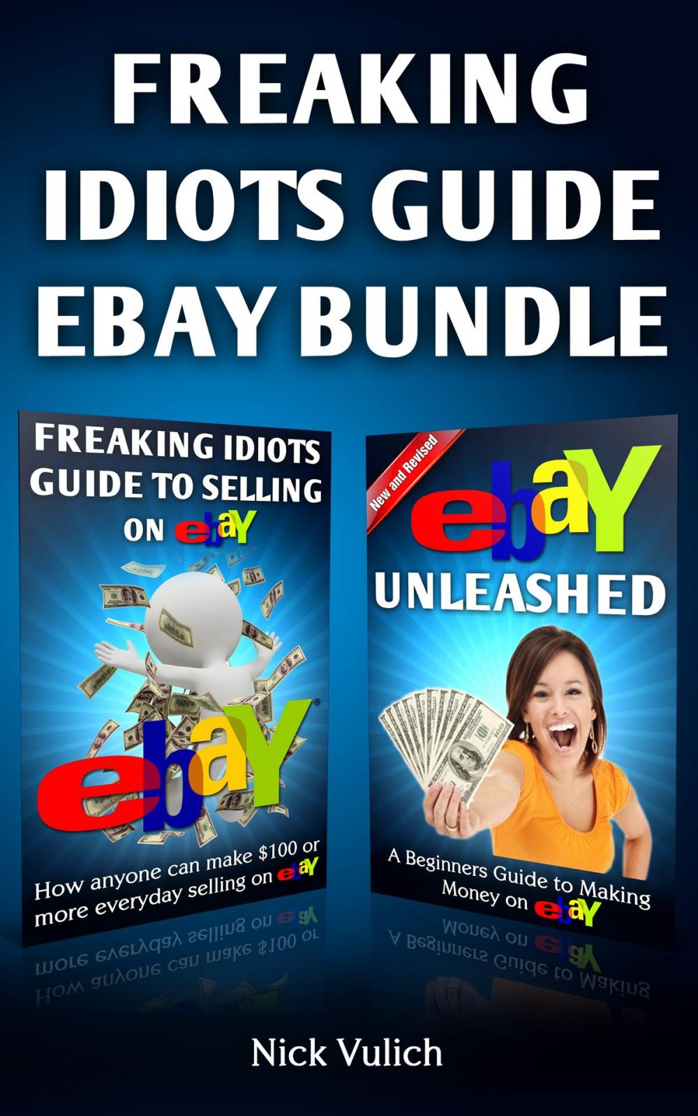 Big bigCover of Freaking Idiots Guide eBay Bundle