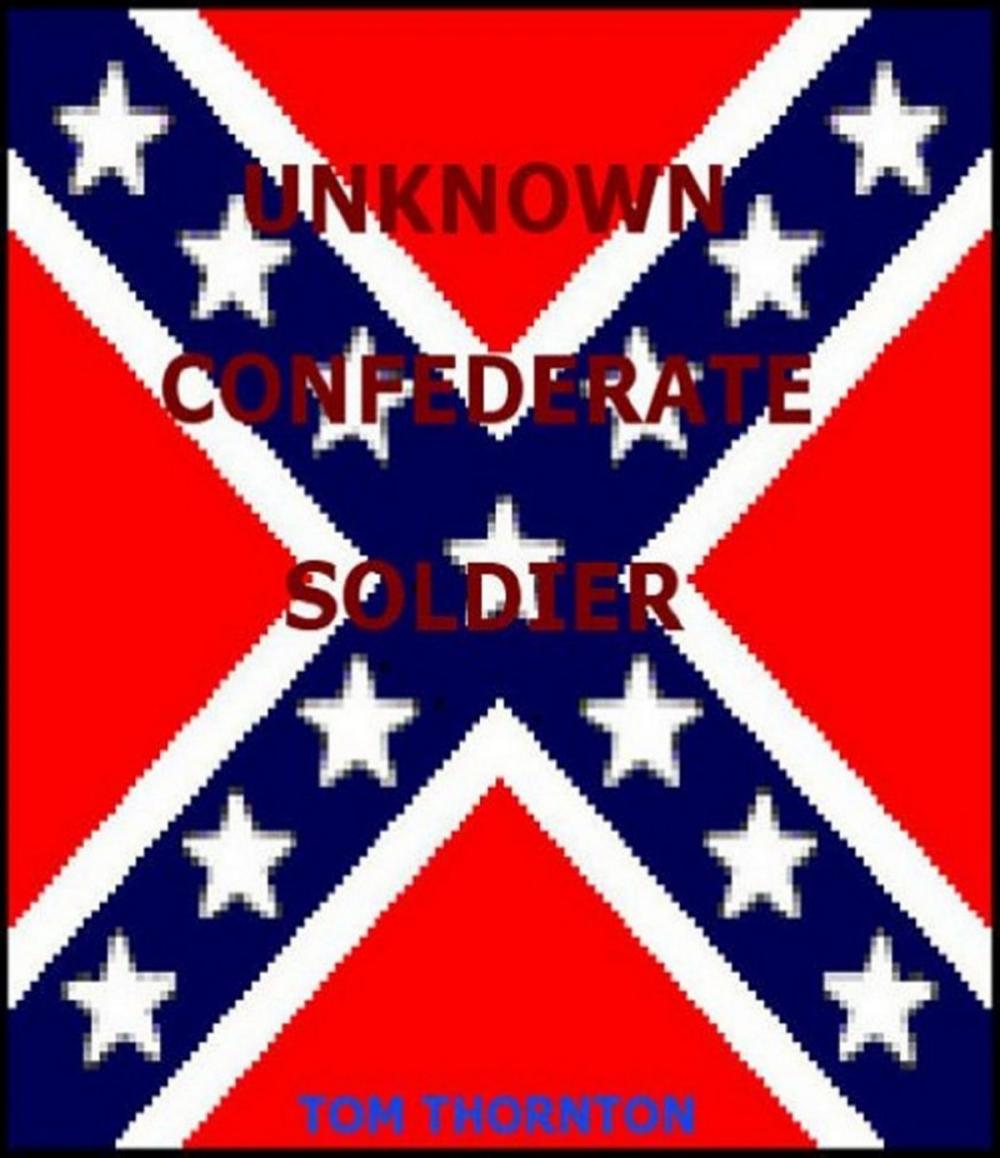 Big bigCover of UNKNOWN CONFEDERATE SOLDIER