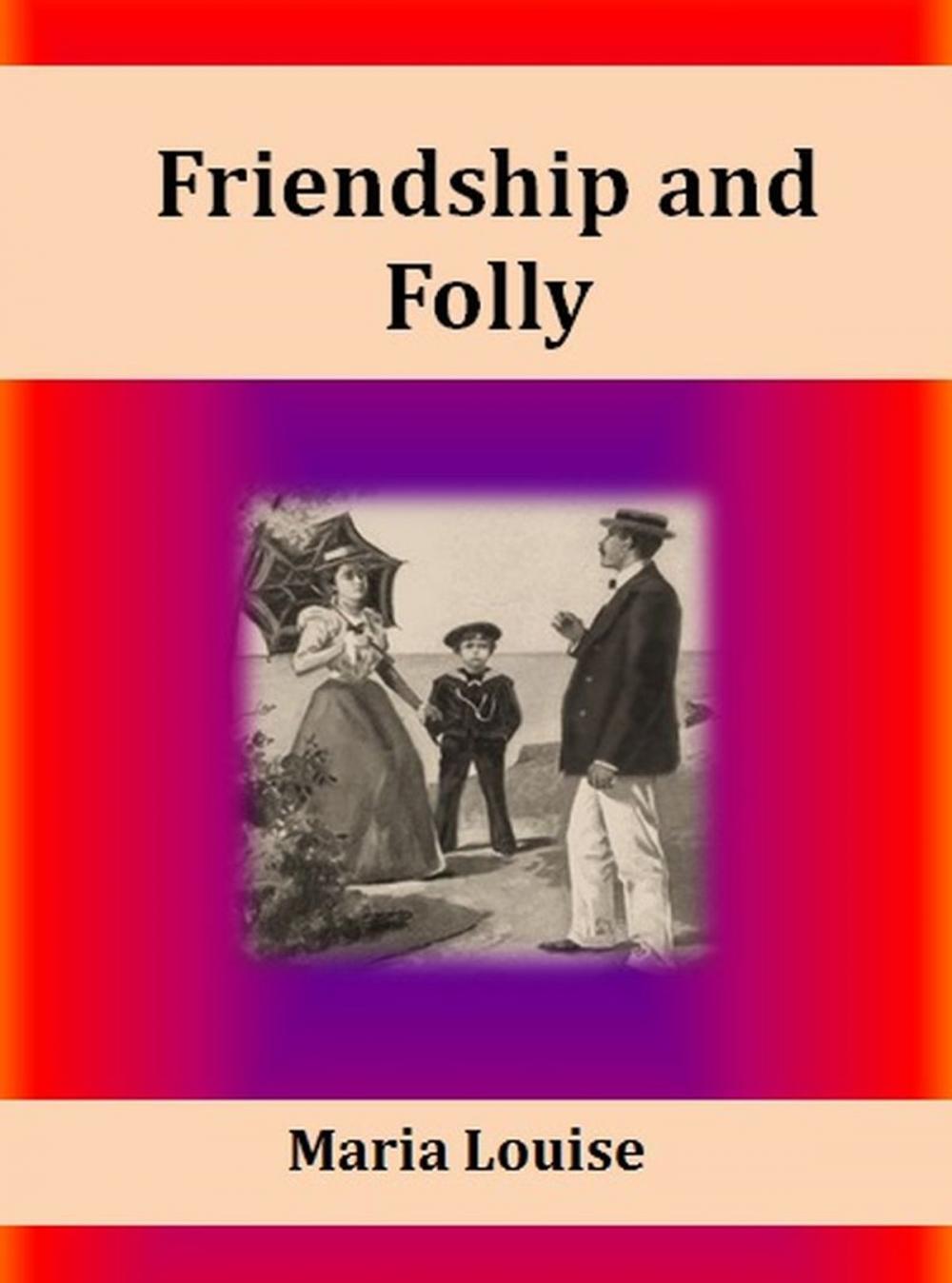 Big bigCover of Friendship and Folly