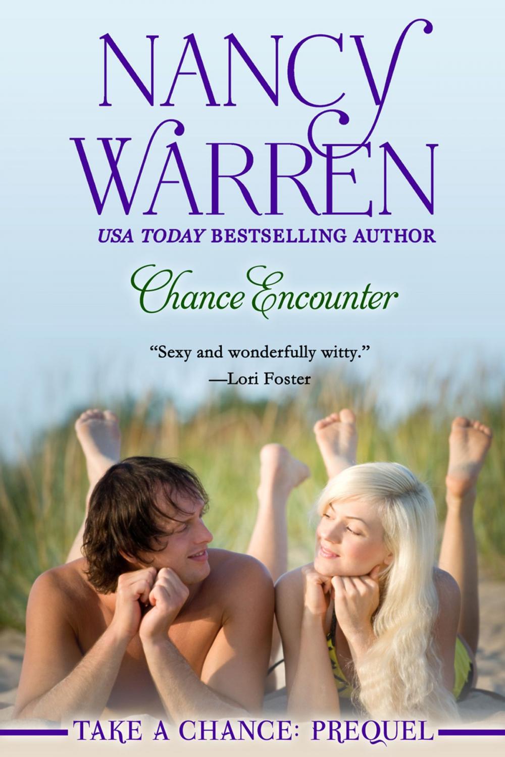 Big bigCover of Chance Encounter (Take a Chance Series: Prequel)