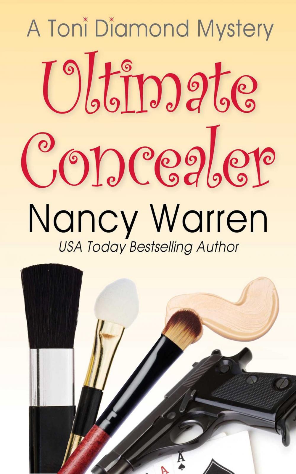 Big bigCover of Ultimate Concealer, A Toni Diamond Mystery