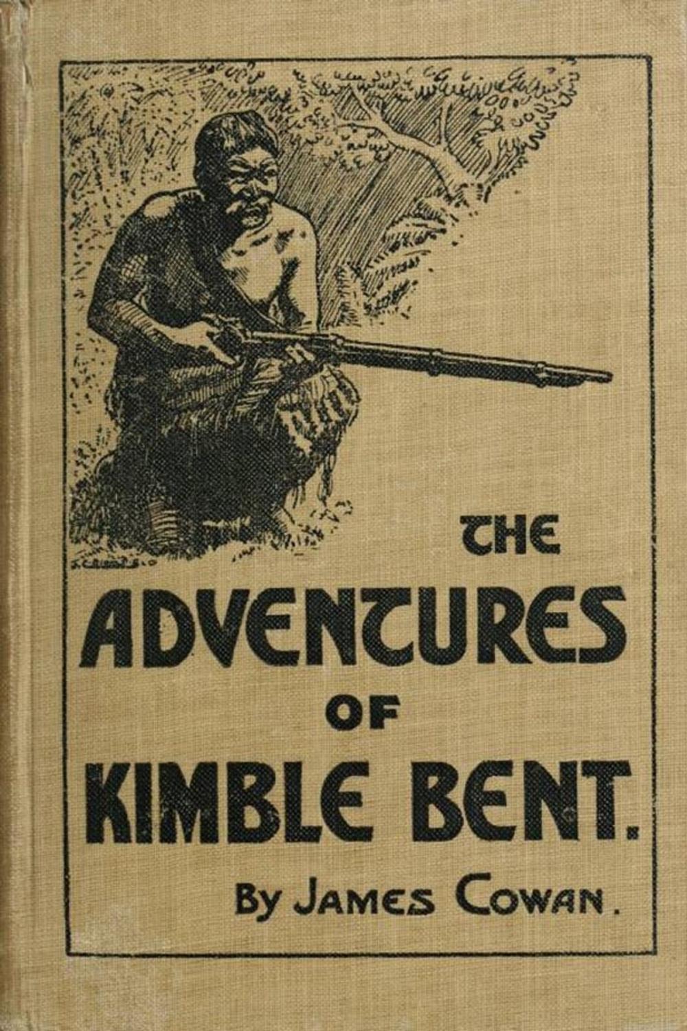 Big bigCover of The Adventures of Kimble Bent