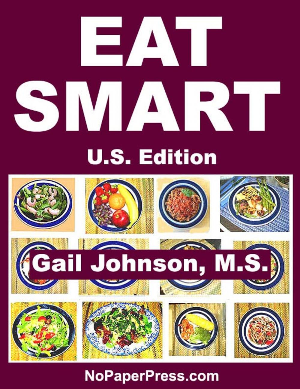 Big bigCover of Eat Smart - U.S. Edition