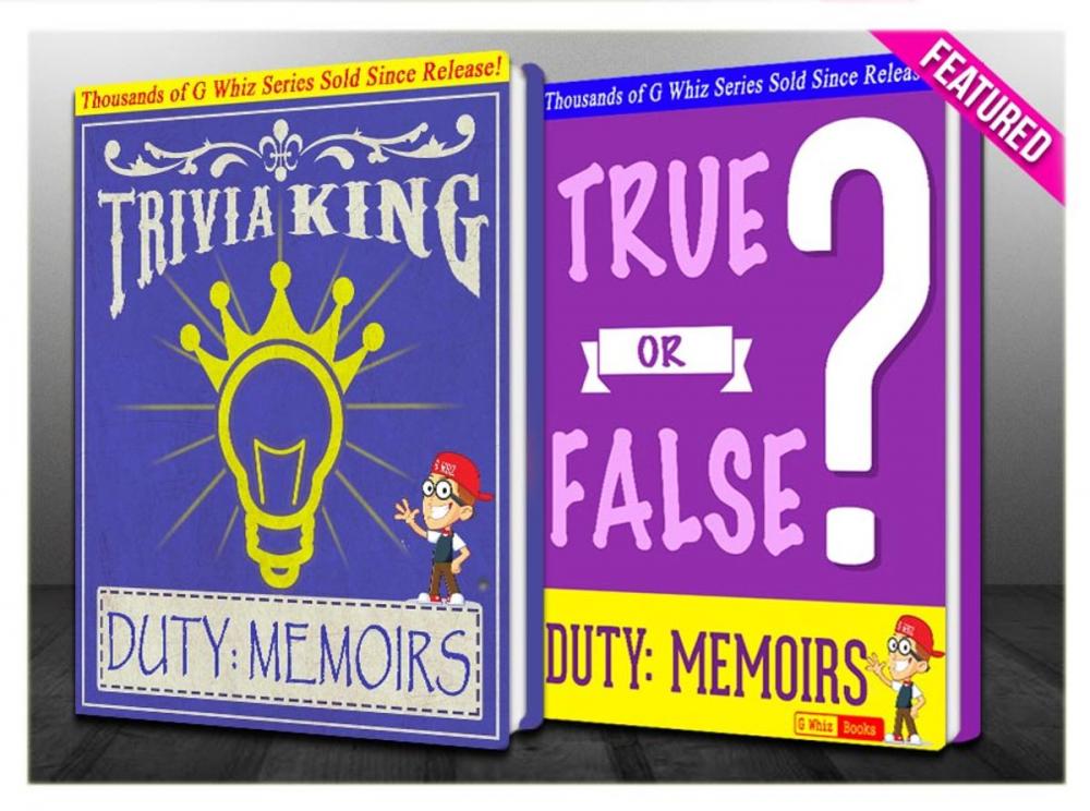 Big bigCover of Duty: Memoirs Of A Secretary At War - True or False? & Trivia King!